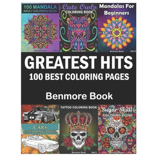 Greatest Hits: An Adult Coloring Book with the 100 Best Pages - Paperback