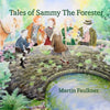 Tales of Sammy The Forester - Paperback