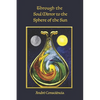 Through the Soul Mirror to the Sphere of the Sun - Paperback