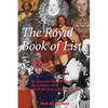 The Royal Book of Lists: An Irreverent Romp Through British Royal History - Paperback