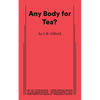 Any Body for Tea? - Paperback