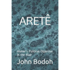 Aretê: Homer's Political Objective in the Iliad - Paperback