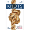 Knots: The Complete Visual Guide - Paperback