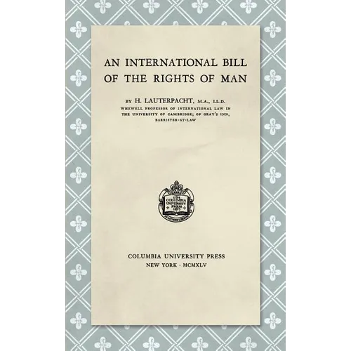 An International Bill of the Rights of Man (1945) - Hardcover