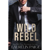 Wild Rebel - Paperback