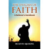 The Enigma of Faith: A Believer's Handbook - Paperback