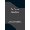 The Chinese Fairy Book - Paperback