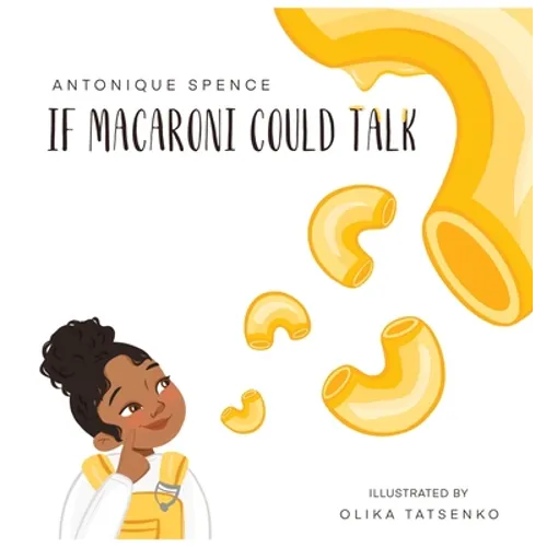 If Macaroni Could Talk - Hardcover