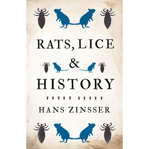 Rats, Lice and History - Hardcover