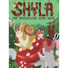 Shyla the Trailblazing Super Snail - Hardcover