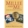 Millee and Me: Spirited Adventures with a Haunted Doll - Paperback