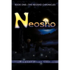 Neosho: Book One - The Neosho Chronicles - Paperback