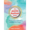 The Panic Button Book: Relieve Stress and Anxiety Whenever They Strike - Paperback