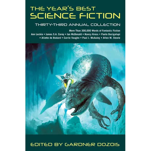 The Year's Best Science Fiction: Thirty-Third Annual Collection - Paperback