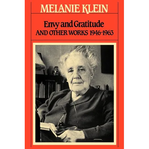 Envy and Gratitude - Paperback