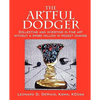 The Artful Dodger: Collecting and Investing in Fine Art Without a Spare Million in Pocket Change - Paperback
