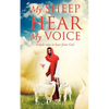 My Sheep Hear My Voice - Paperback