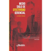 Medio Siglo de Efectividad Gerencial - Paperback
