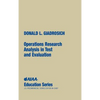 Operations Research Analysis in Test and Evaluation - Hardcover