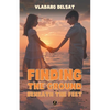 Finding the Ground Beneath the Feet - Paperback