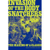 Invasion of the Body Snatchers: The Making of a Classic - Paperback