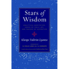 Stars of Wisdom: Analytical Meditation, Songs of Yogic Joy, and Prayers of Aspiration - Paperback