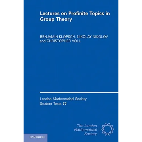 Lectures on Profinite Topics in Group Theory - Paperback