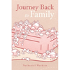 Journey back to family - Paperback