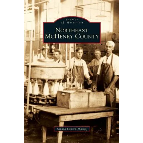 Northeast McHenry County - Hardcover