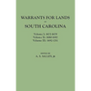 Warrants for Lands in South Carolina. Volumes I, II, III - Paperback