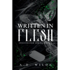 Written in Flesh: Sweetwater Series Book 3 - Paperback