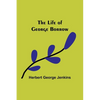 The Life of George Borrow - Paperback