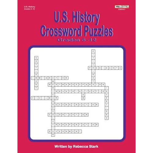 U.S. History Crossword Puzzles Grades 5-12 - Paperback