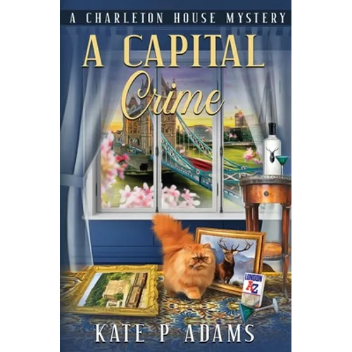 A Capital Crime: (A Charleton House Mystery Book 7) - Paperback