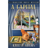 A Capital Crime: (A Charleton House Mystery Book 7) - Paperback
