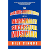 The Amazing Adventures of a Marginally Successful Musician - Hardcover