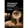 The Museum Experience Revisited - Paperback