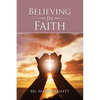 Believing in Faith - Paperback