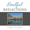 Soulful Reflections - Paperback