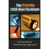 The Amazing 2000-Hour Flashlight - Paperback