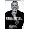 A Man Called Yarra - Paperback