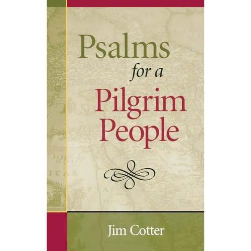 Psalms for a Pilgrim People - Paperback