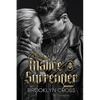 Malice and Surrender - Paperback