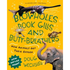 Blowholes, Book Gills, and Butt-Breathers: How Animals Get Their Oxygen - Paperback