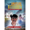 Unusual Attitudes: Flight Instructor Memoirs - Hardcover