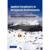 Applied Geophysics in Periglacial Environments - Paperback