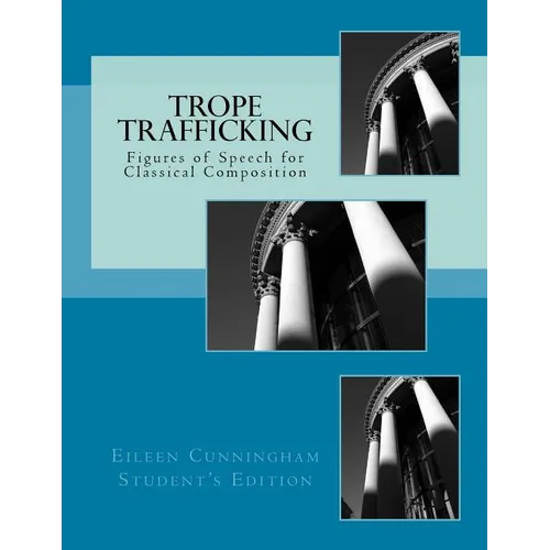Trope Trafficking: Student Edition - Paperback