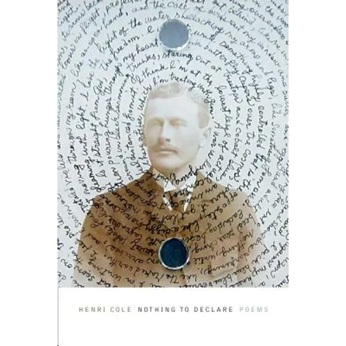 Nothing to Declare: Poems - Paperback