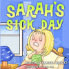 Sarah's Sick Day - Paperback