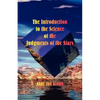 The Introduction to the Science of the Judgments of the Stars - Paperback